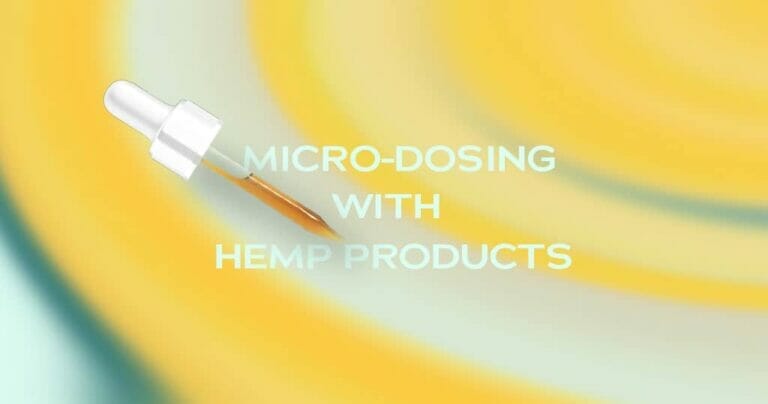 Microdosing With Hemp Products